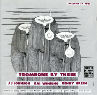 JJ Johnson/ Kai Winding/ Benny Green- Trombone By Three