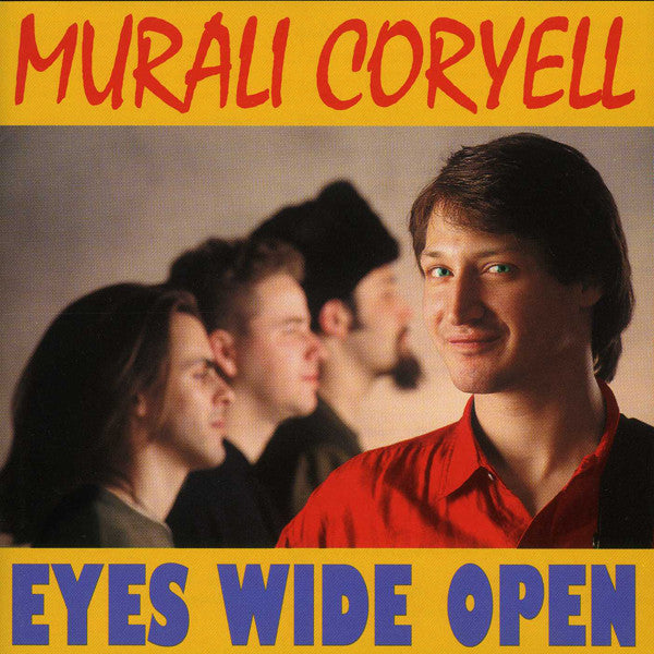 Murali Coryell-  Eyes Wide Open