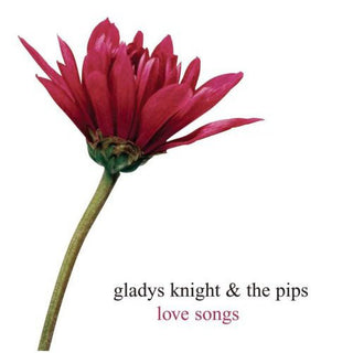Gladys Knight And The Pips- Love Songs