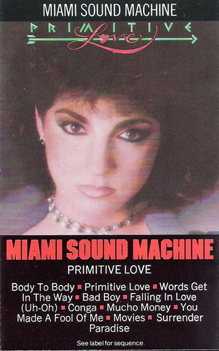 Miami Sound Machine (Gloria Estefan)- Primitive Love