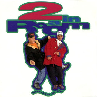 2 In A Room- Wiggle It