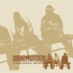 Sound Providers- Looking Backwards: 2001-1998