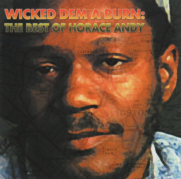 Horace Andy- Wicked Dem A Burn: The Best Of Horace Andy