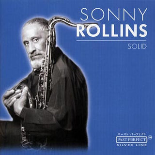 Sonny Rollins- Solid
