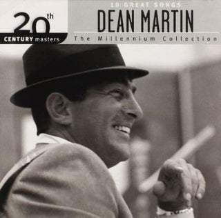 Dean Martin- The Millennium Collection: 10 Great Songs
