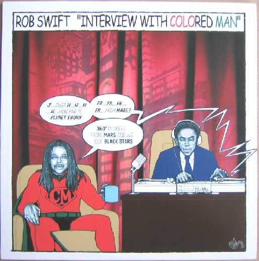 Rob Swift- Interview With Colored Man 12"