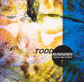 Todd Rundgren- Another Side Of Roxy