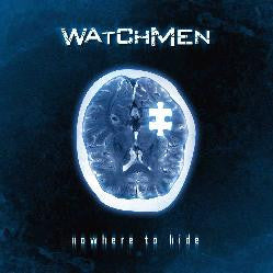 Watchmen- Nowhere To Hide