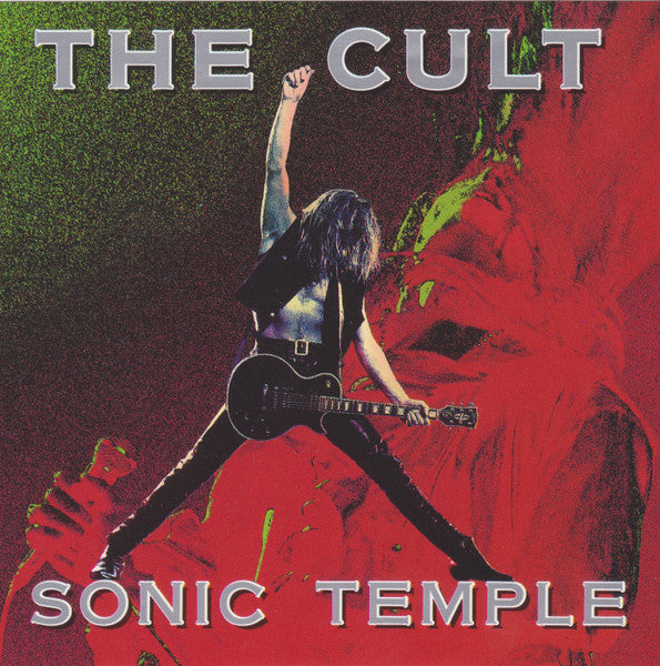 The Cult- Sonic Temple