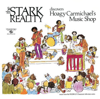 Stark Reality- Discovers Hoagy Carmichael's Music Shop (2015 3xLP Reissue)
