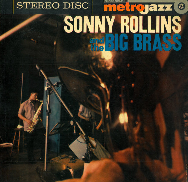 Sonny Rollins- Sonny Rollins And The Big Brass