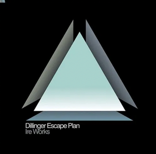 Dillinger Escape Plan- Ire Works (Blue Vinyl)