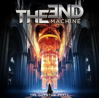 End Machine- The Quantum Phase