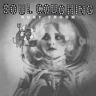 Soul Coughing- Ruby Vroom