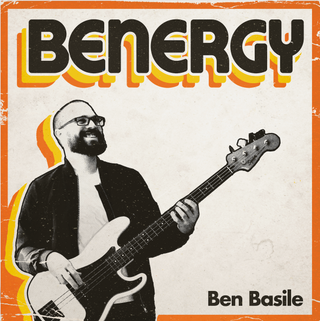 Ben Basile- Benergy