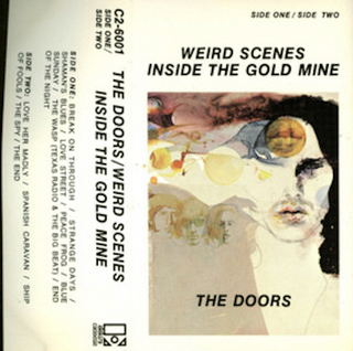 The Doors- Weird Scenes Inside The Gold Mine
