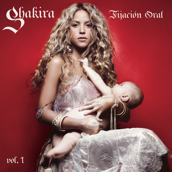 Shakira- Fijacion Oral Vol. 1 (Vinyl)