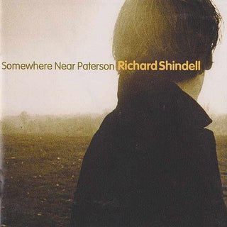 Richard Shindell- Somewhere Near Paterson