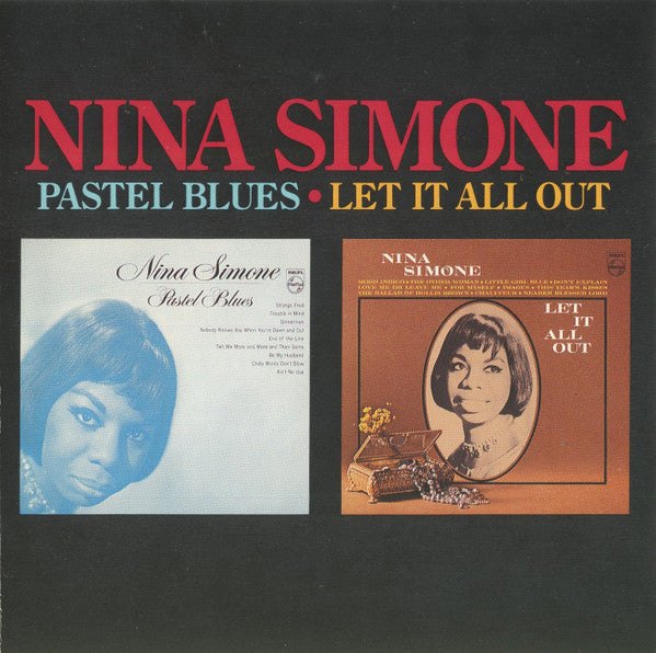 Nina Simone- Pastel Blues/ Let It All Out