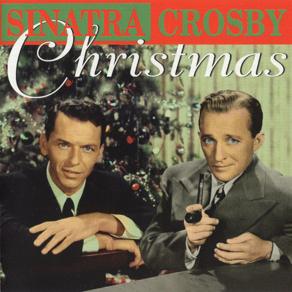 Frank Sinatra/ Bing Crosby- Sinatra/Crosby Christmas