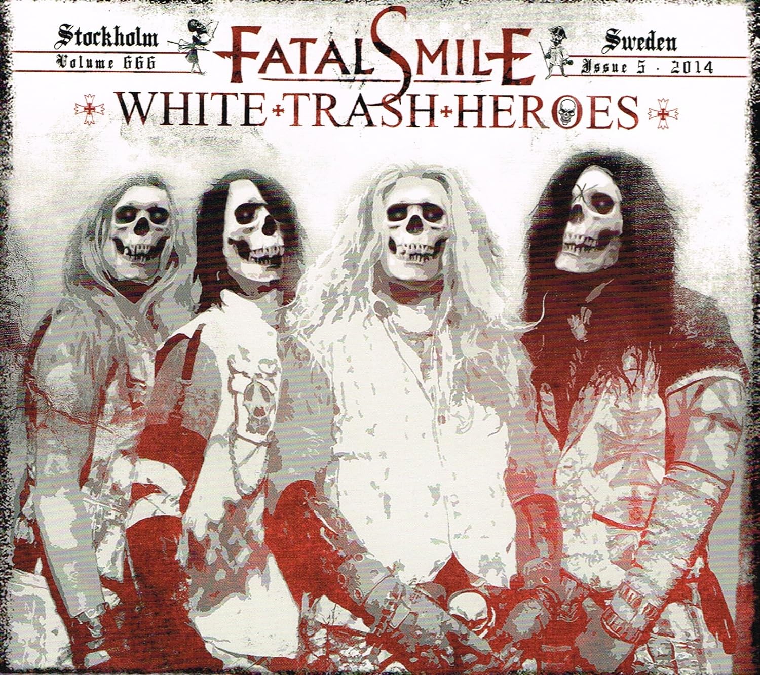 Fatal Smile- White Trash Heroes