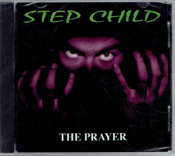 Step Child- The Prayer