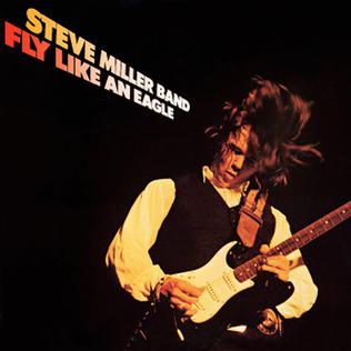 Steve Miller Band- Fly Like An Eagle (Mid 1980s Reissue)(Sealed w/ Hype Sticker & Hole Punch Top Right Corner)