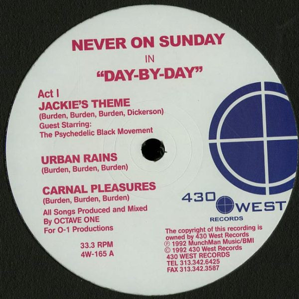 Never On Sunday- Day-By-Day (12”)