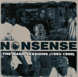 Mischievous LQ & The Mad Mischief Crew– Nonsense: The Madd Sessions (1995-1998)