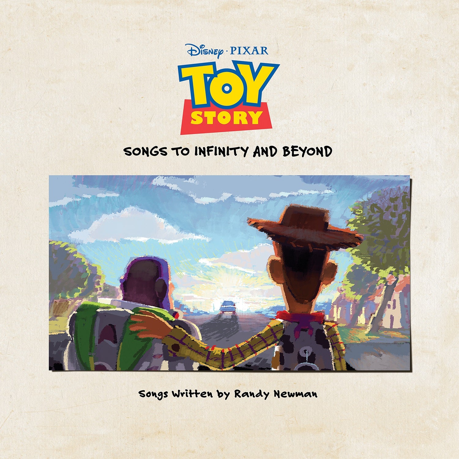 Toy Story: Songs To Infinity & Beyond (Randy Newman) (30th