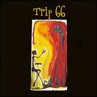 Trip 66- Trip 66