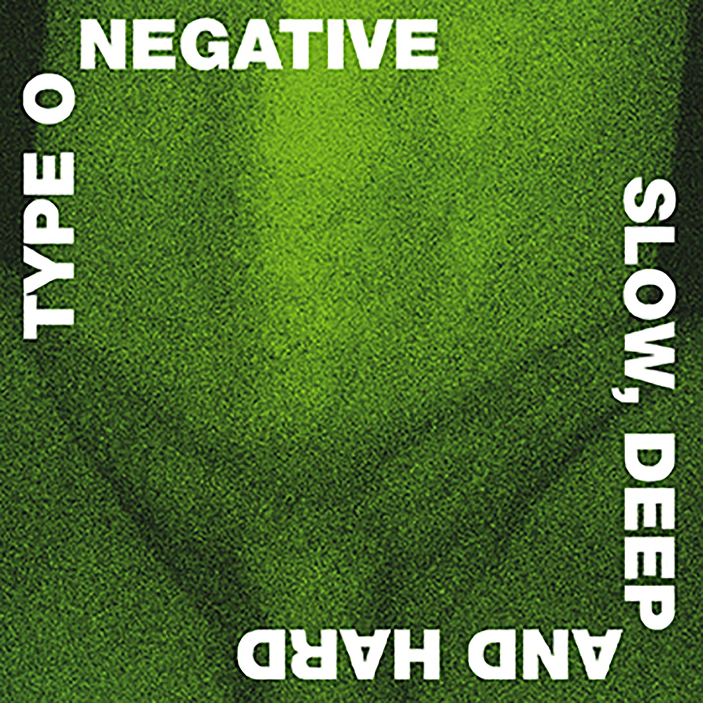 Type O Negative- Slow, Deep And Hard (Green/ Black Mixed)