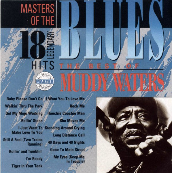 Muddy Waters- Masters Of The Blues: The Best Of Muddy Waters