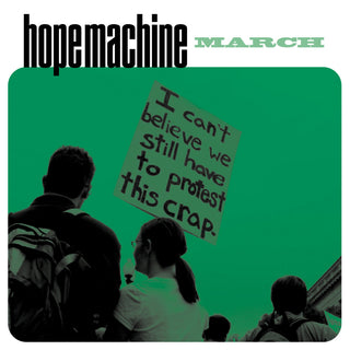 Hope Machine- March