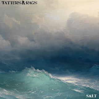 Tatters & Rags- Salt