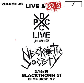 DCxPC Live & Dead Volume 2: Necrotic Society