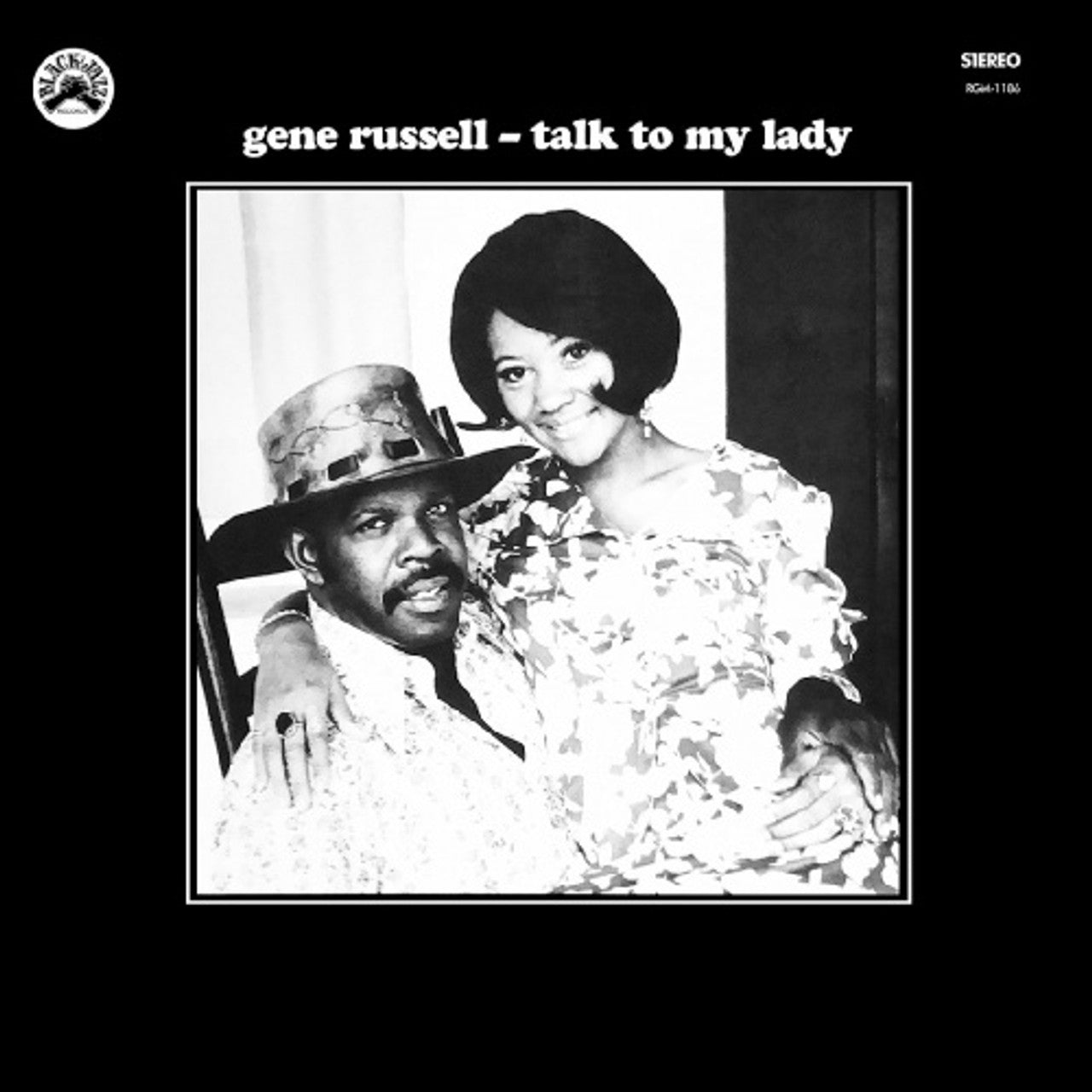 Gene Russell- Talk To My Lady (Clear W/ Black Swirl)