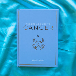 The Zodiac Guide to Cancer