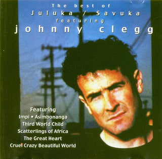 Juluka / Savuka Featuring Johnny Clegg– The Best Of Juluka / Savuka Featuring Johnny Clegg