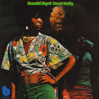 Donald Byrd– Street Lady