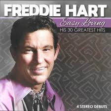 Freddie Hart- Easy Loving: His 30 Greatest Hits
