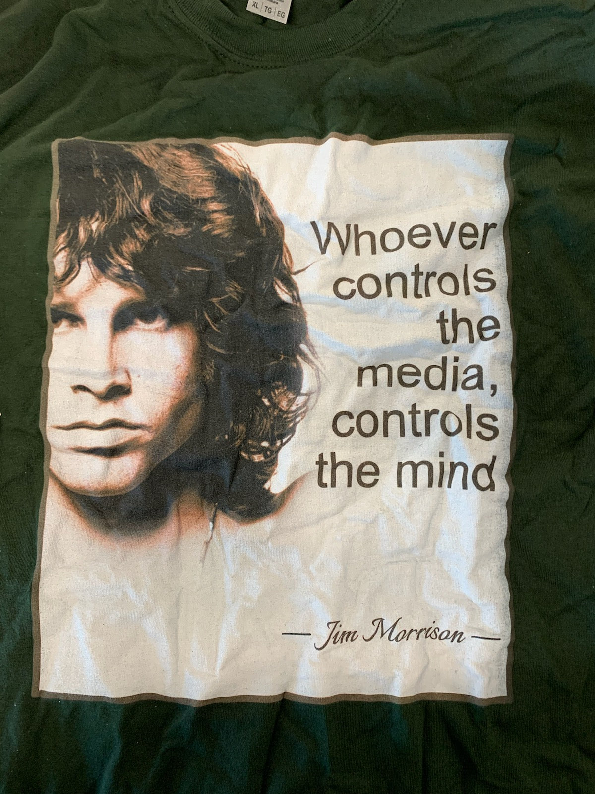 Jim Morrison Media Quote T-Shirt, Dark Green, XL
