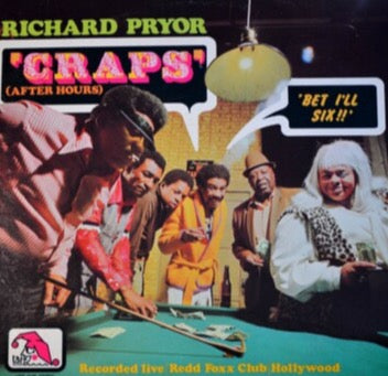 Richard Pryor- “Craps” (After Hours)