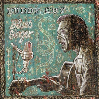 Buddy Guys- Blues Singer