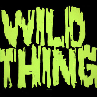 X- Wild Thing (12")