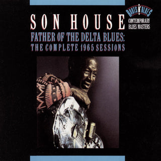 Son House- Father of the Delta Blues