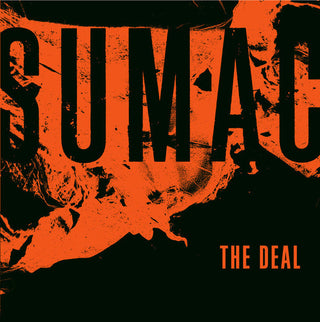 Sumac- The Deal