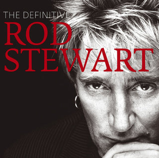 Rod Stewart- The Definitive Rod Stewart