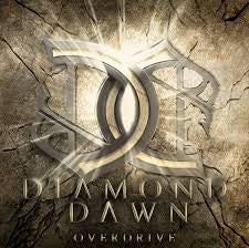 Diamond Dawn- Overdrive