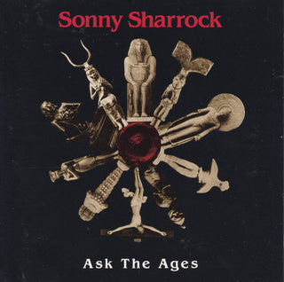 Sonny Sharrock- Ask The Ages